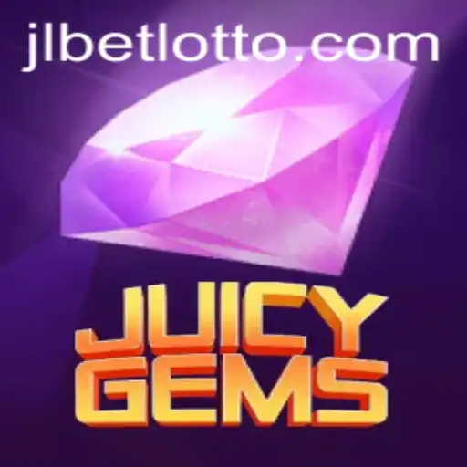 JuicyGems: A Dive into the Thrilling World of JLBET's Latest Sensation