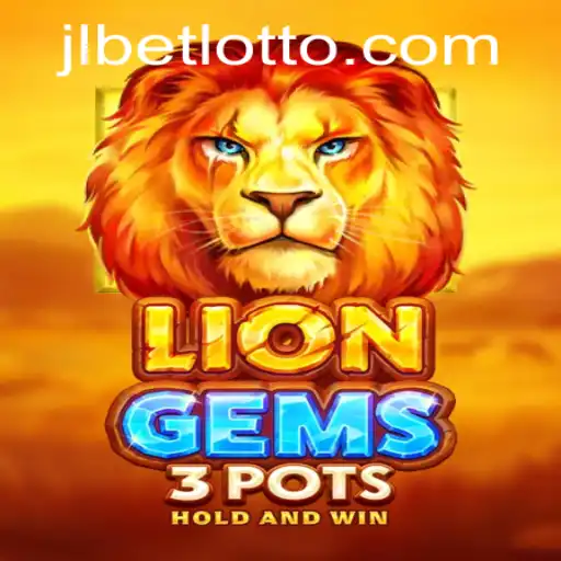 Exploring LionGems3pots: The Thrilling Casino Game Offered by JLBET